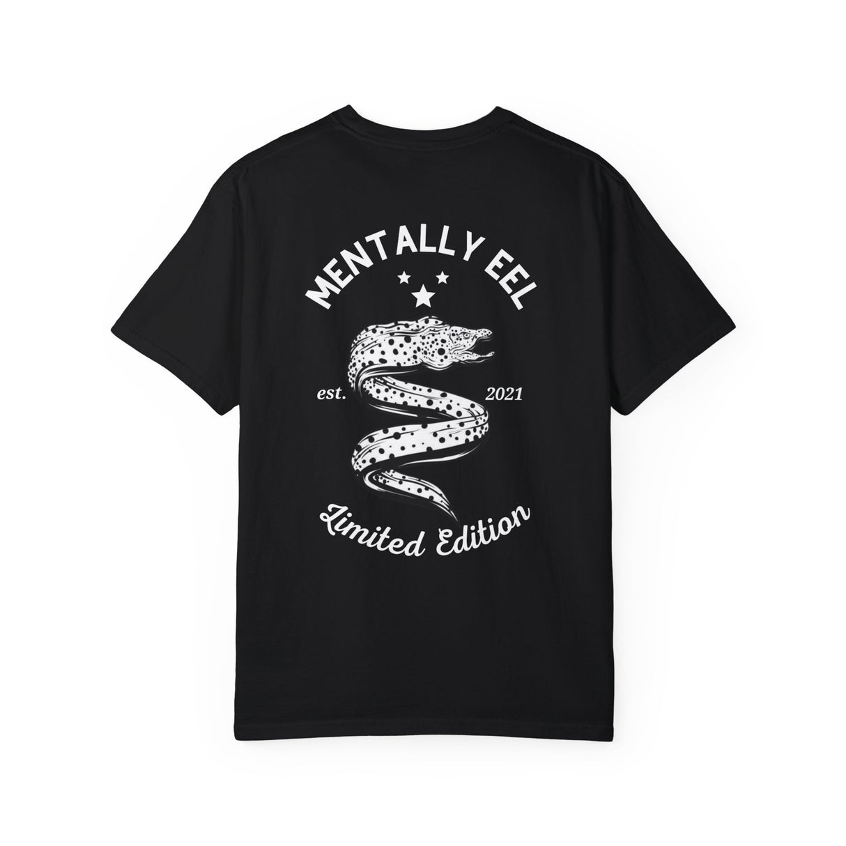 Mentally EEL Limited Edition T-Shirt