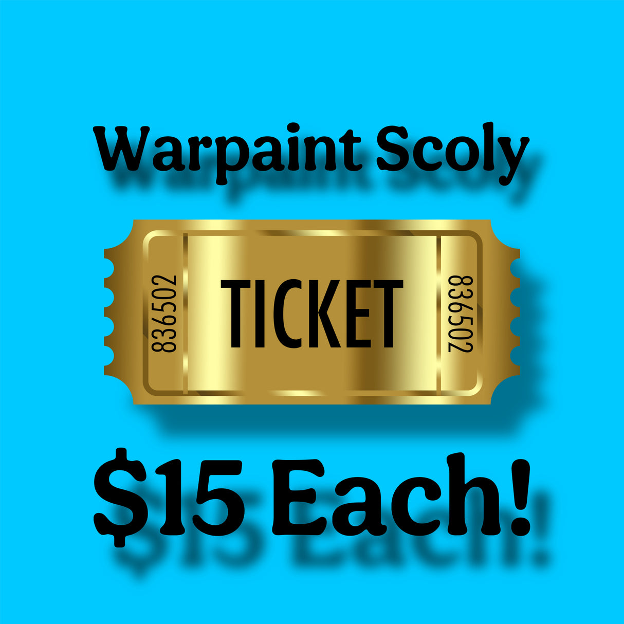 Warpaint Scoly Raffle